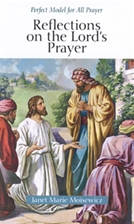 REFLECTIONS ON THE LORD'S PRAYER (E-book Only)