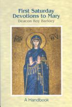 FIRST SATURDAY DEVOTIONS TO MARY