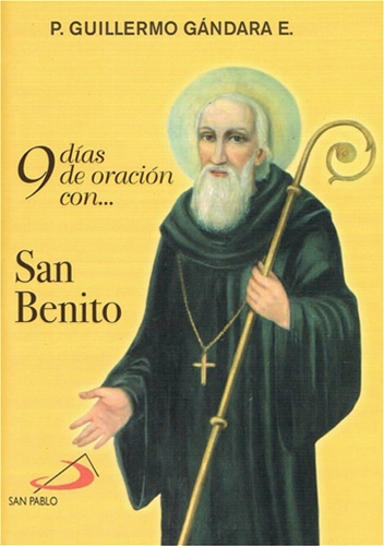 N9 DÍAS DE ORACIÓN CON SAN BENITO